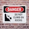 Signmission Do Not Climb On Rocks, 10 in W x Rectangle, Plastic OS-2PACK-DS-P-710-L-2090 - alternate 2